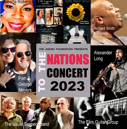 A promotional poster for the "To The Nations Concert 2023" presented by The Ageno Foundation. Featuring Auberta Roberson, Pam George Meyers, Richard Smith & Friends, Alexander Long, The Usual Suspect Band, and The Elim Guitar Group. Your donations ensure access to clean water around the world.